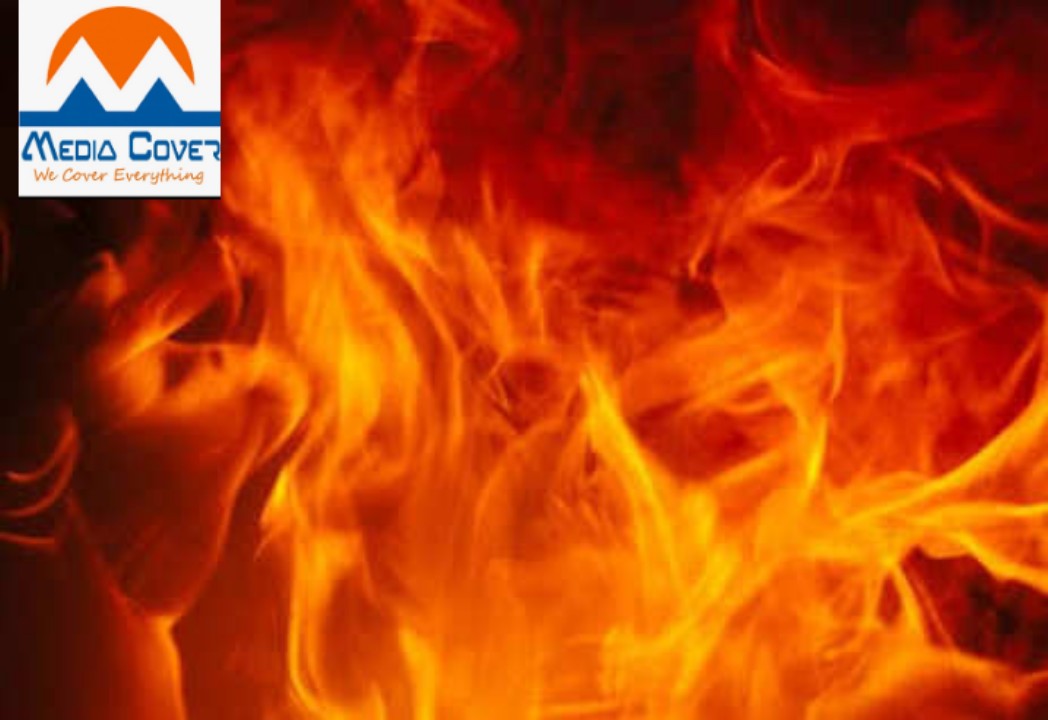 अग्निकांड! छह माह के नौनिहाल सहित नौ लोग मौत के मुंह में समाये